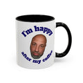 Coffee Mug - "I'm Happy After My Coffee" Funny Morning Mug